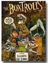 The Boxtrolls by Elizabeth Cody Kimmel